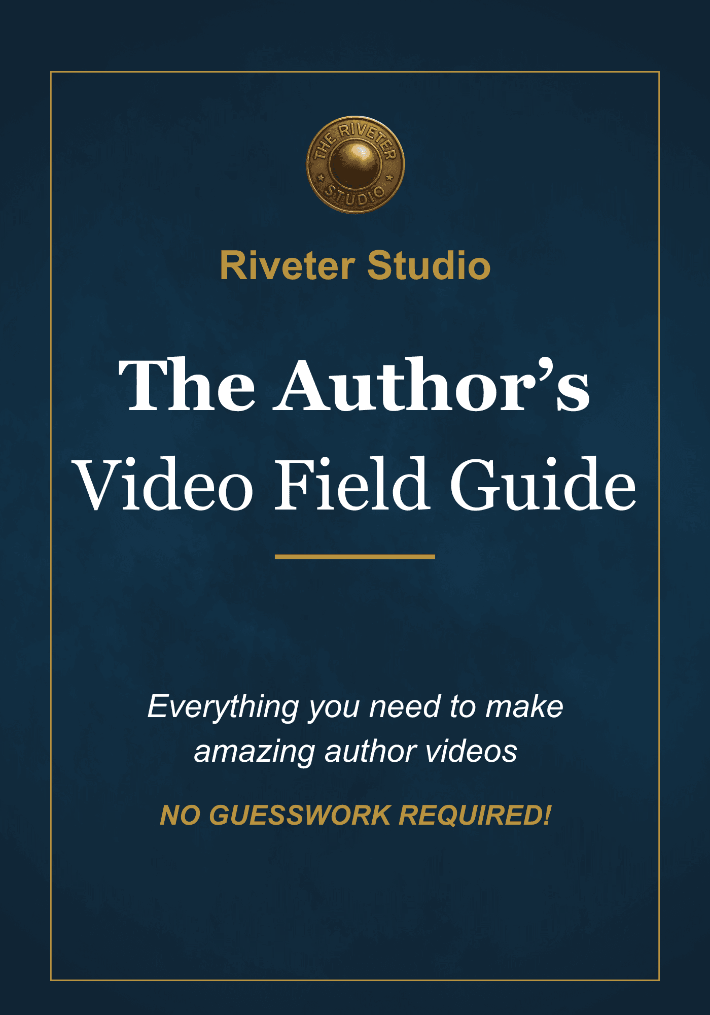 The Author’s Video Field Guide book cover by Riveter Studio, featuring a guide to creating professional author videos